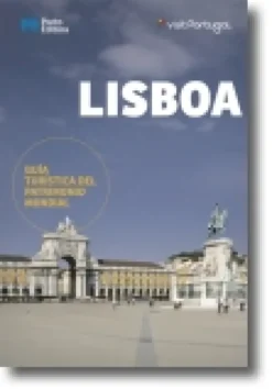 Lisboa - Guía Turística del Patrimonio Mundial