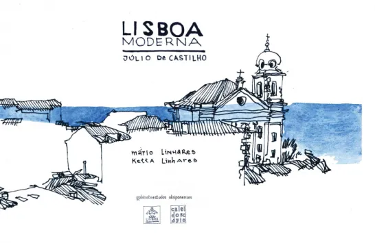 Lisboa Moderna. Júlio de Castilho