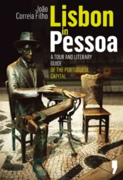 Lisbon in Pessoa