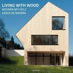 Living with Wood