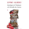 Livro Alheio - Antologia de Traduções de Haroldo dos Santos