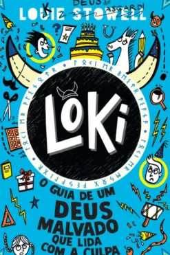 Loki 2 - O Guia de um Deus Malvado que Lida com a Culpa