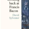 Looking Back at Francis Bacon