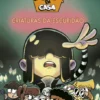 Loud em Casa - Criaturas da escuridão