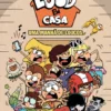 Loud em Casa - Uma Manhã de Loucos