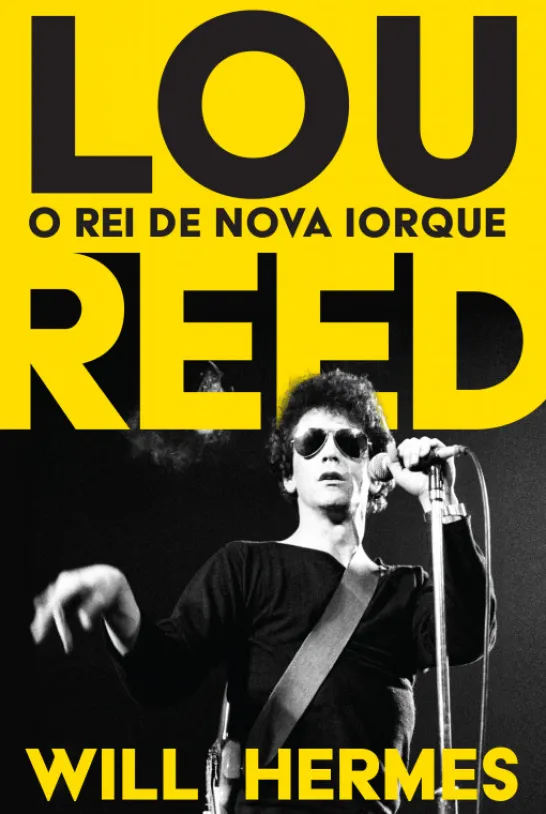 Lou Reed - O Rei de Nova Iorque