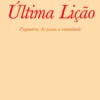 Última Lição. Psiquiatria: da pessoa à comunidade