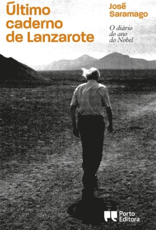 Último Caderno de Lanzarote: o diário do ano do Nobel