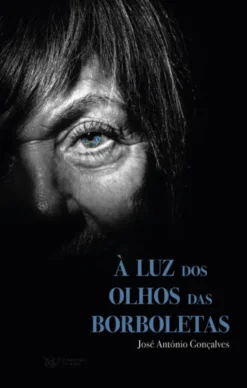 À luz dos olhos das borboletas