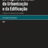 Mais Uma Alteração ao Regime Jurídico da Urbanização e Edificação. O Decreto-Lei n.º 136/2014, de 9 de setembro