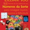 168 Maneiras de Tirar Partido dos Seus Números da Sorte