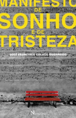 Manifesto de Sonho e de Tristeza