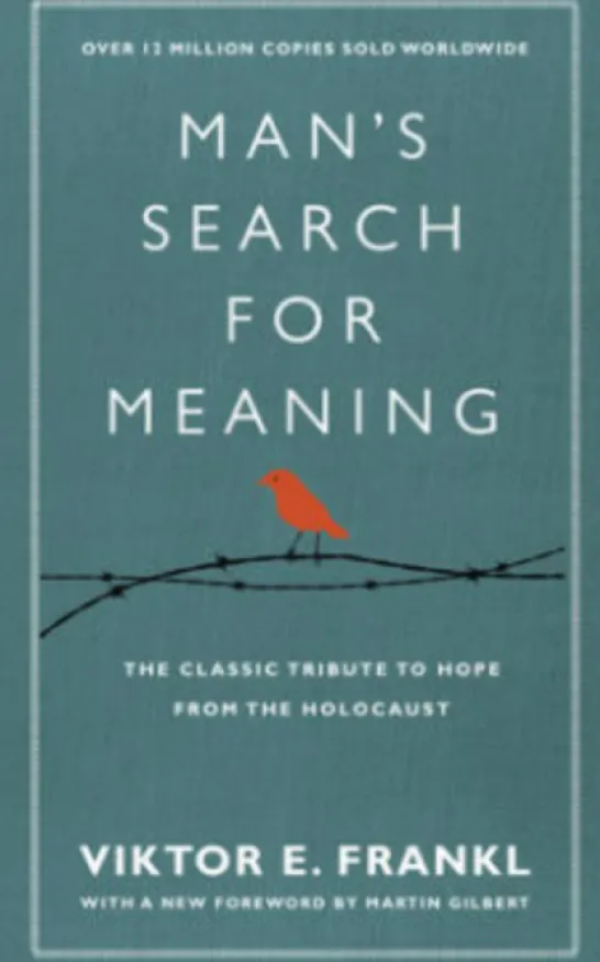 Man'S Search For Meaning