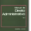 Manual de Direito Administrativo - Vol. I
