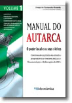 Manual do Autarca-O poder local e os seus eleitos