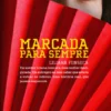 Marcada para Sempre