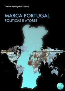 Marca Portugal - Políticas e Atores