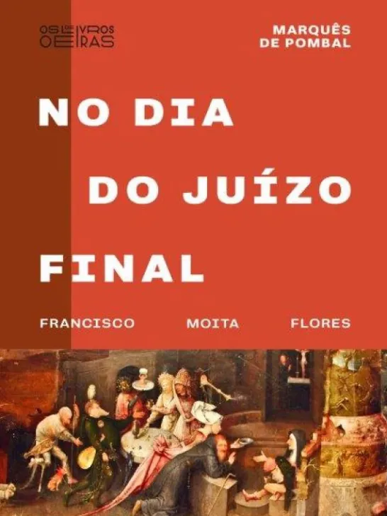 Marquês de Pombal no Dia do Juízo Final