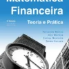 Matemática Financeira - Teoria e Prática