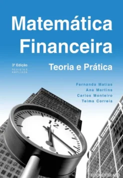 Matemática Financeira - Teoria e Prática