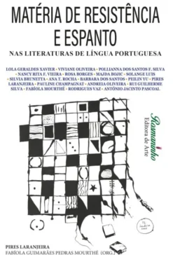 Matéria de Resistência e Espanto - Nas Literaturas de Língua Portuguesa