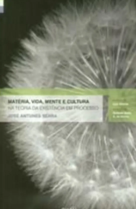 Matéria, Vida, Mente e Cultura