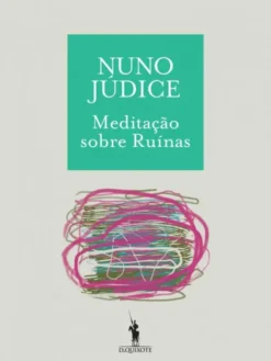 Meditação sobre Ruínas