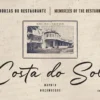 Memórias do Restaurante “Costa do Sol” – Lourenço Marques, Moçambique