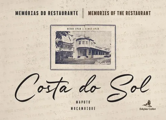 Memórias do Restaurante “Costa do Sol” – Lourenço Marques, Moçambique
