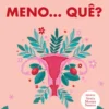 Meno...Quê?