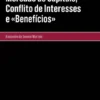 Mercado de Capitais, Conflito de Interesses e Benefícios