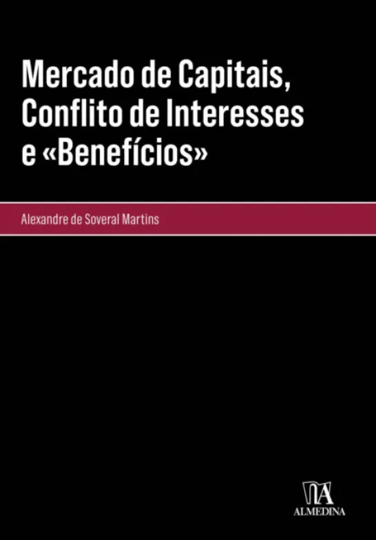 Mercado de Capitais, Conflito de Interesses e Benefícios