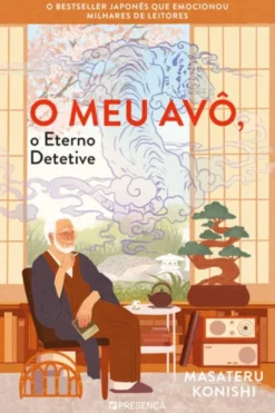 Meu Avó, o Eterno Detetive