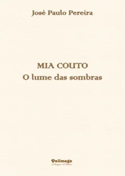 Mia Couto – o Lume das Sombras