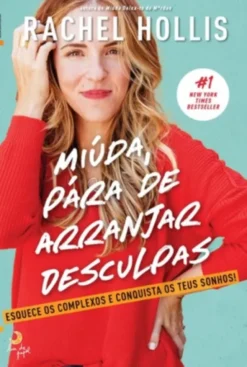 Miúda, Pára de Arranjar Desculpas