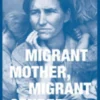 Migrant Mother, Migrant Gender