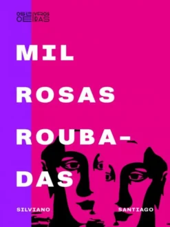 Mil Rosas Roubadas