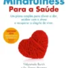Mindfulness Para a Saúde