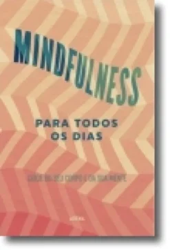 Mindfulness para Todos os Dias