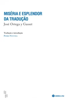 Miséria e Esplendor da Tradução