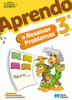 Missão Zupi - Aprendo a Resolver Problemas - 3.º Ano
