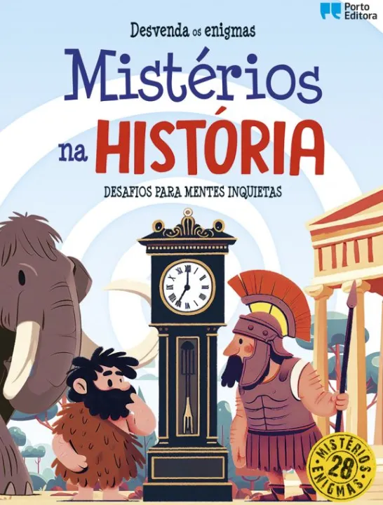 Mistérios na História - Desafios para Mentes Inquietas