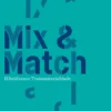 Mix & Match