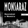 Monsaraz - Reconstruir a Memória