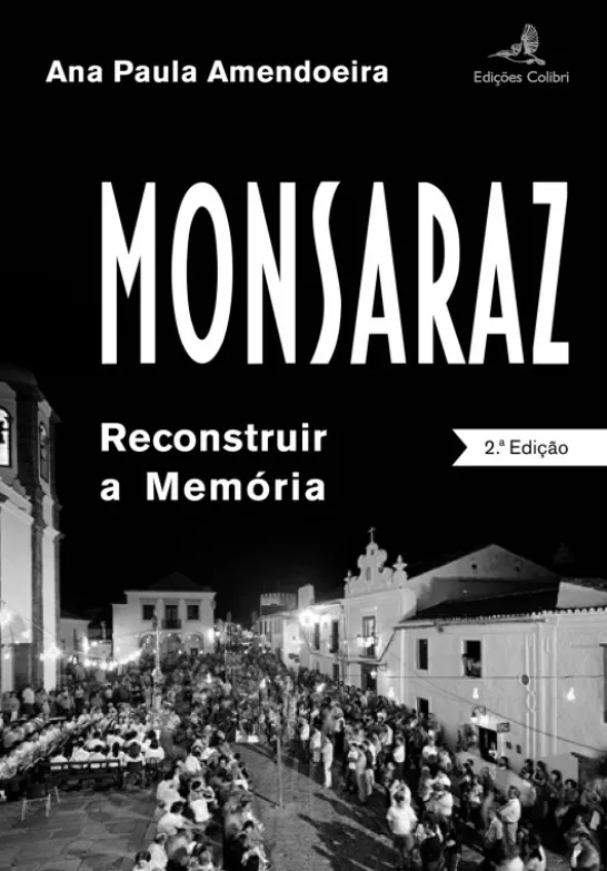Monsaraz - Reconstruir a Memória