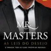 Mr. Masters - As Leis do Desejo