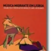 Música Migrante em Lisboa