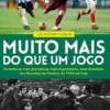Muito Mais do Que Um Jogo