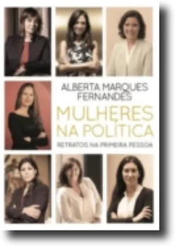 Mulheres na Política: retratos na primeira pessoa