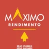 Máximo Rendimento